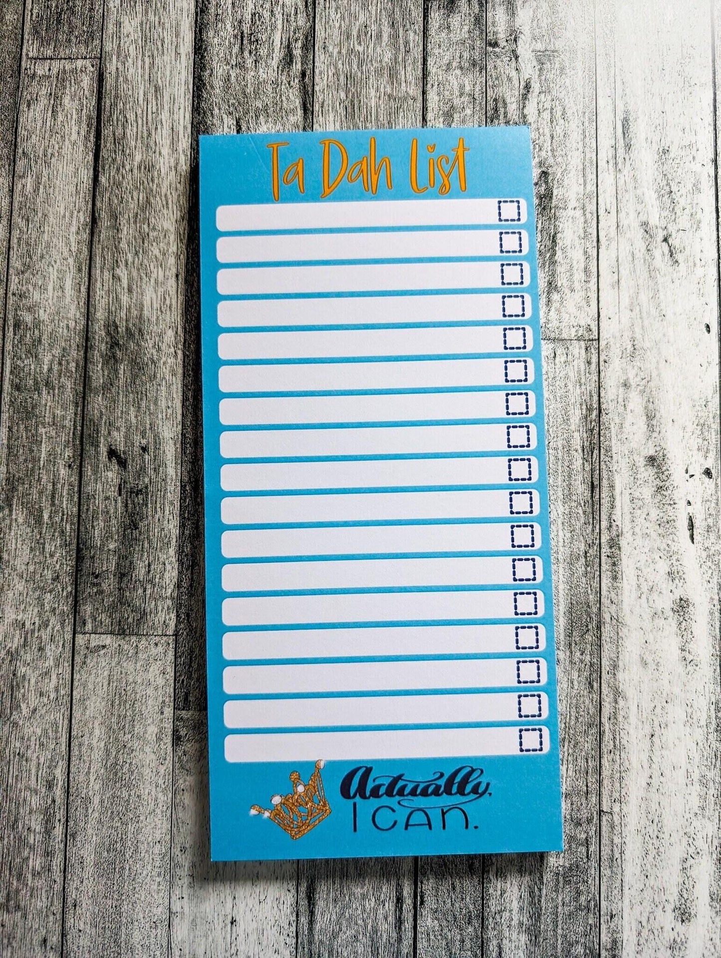 Ta Dah Actually I can To Do List notepad, List pad