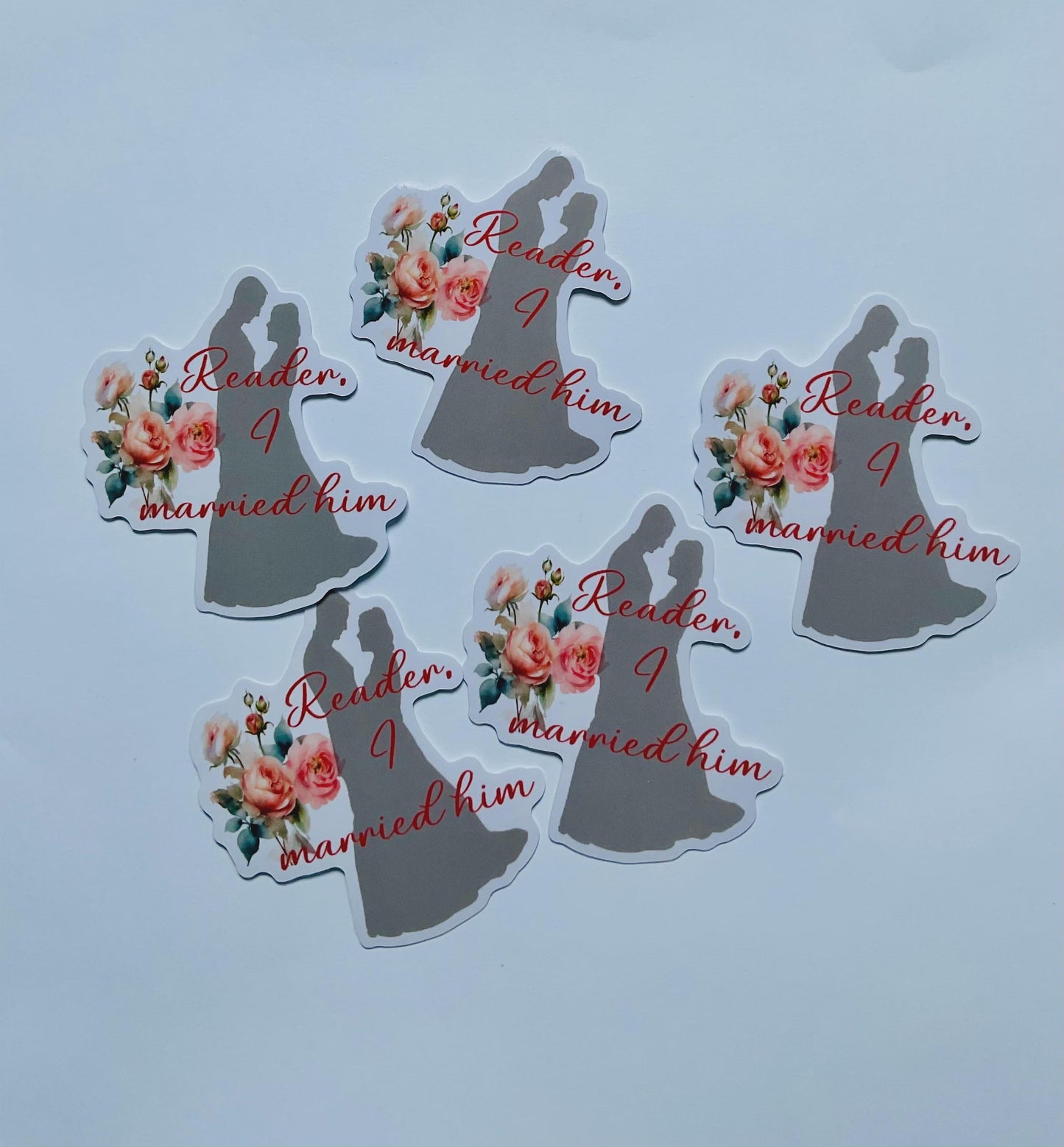 Jane ‘Reader, I married him’ die cut vinyl sticker