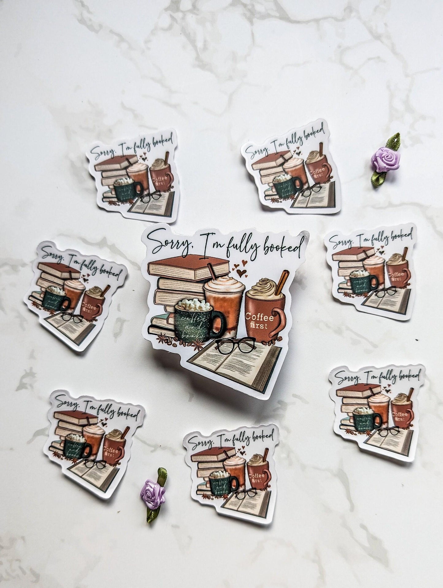 Sorry I'm Fully Booked die cut stickers