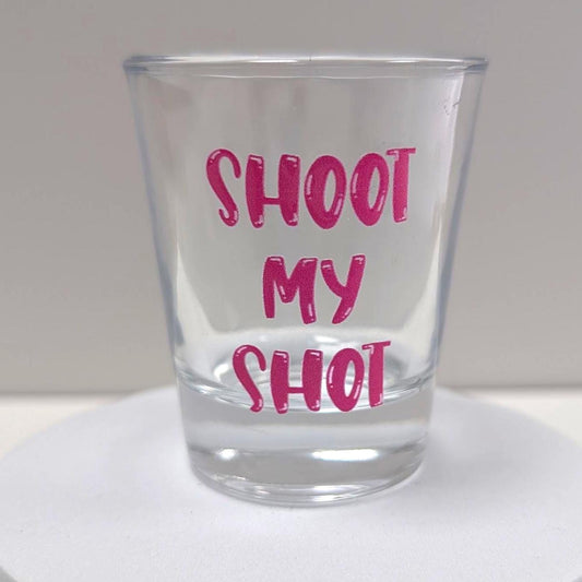 Shoot My Shot Shot Glass
