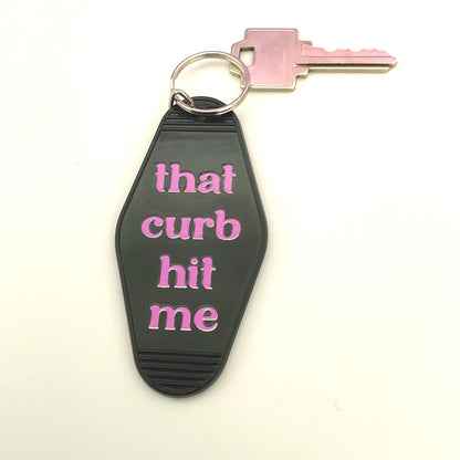 That Curb Hit Me Motel Keychain, retro keyring