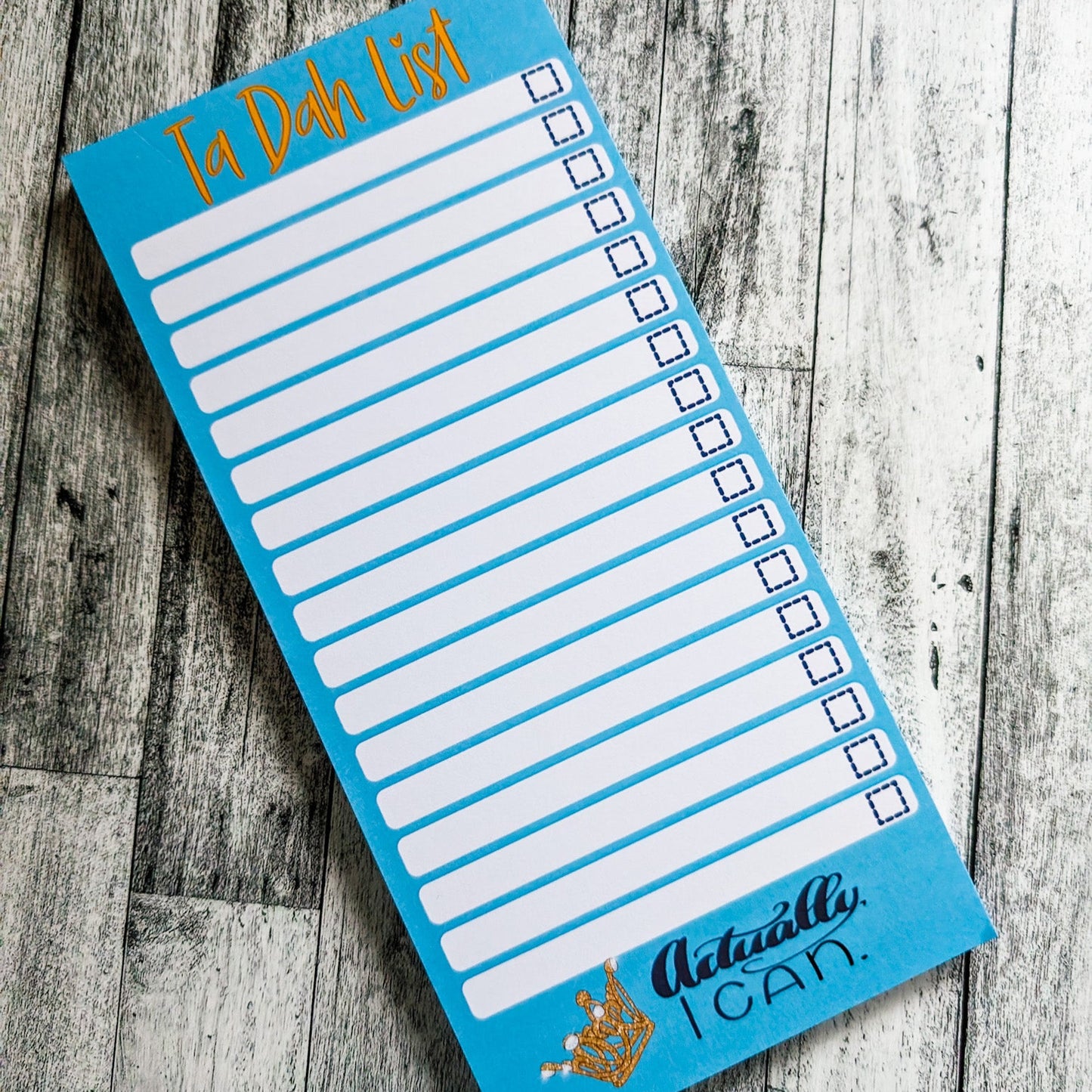 Actually I Can Ta Dah List Notepad