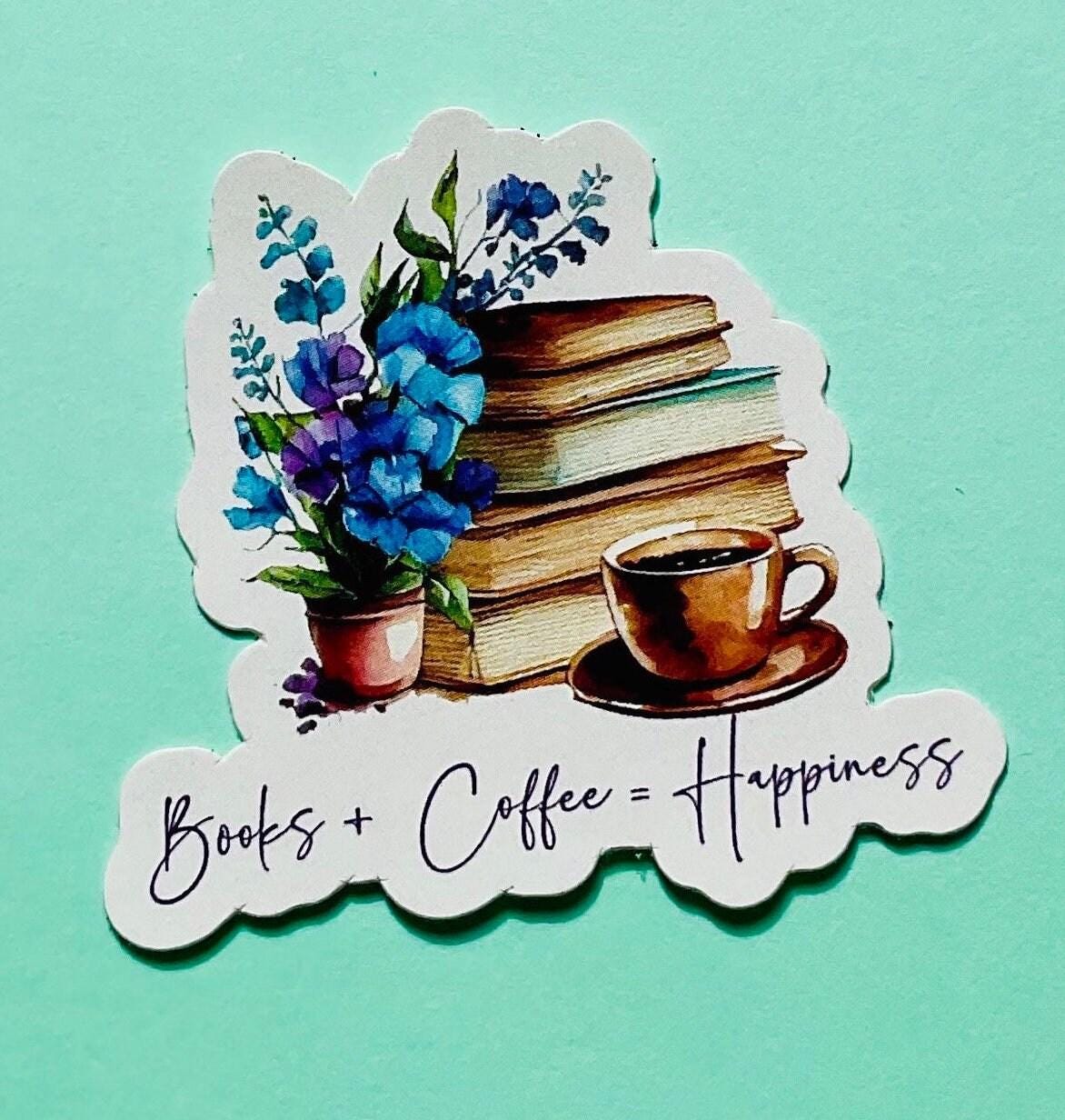 Books + Coffee = Happiness die cut sticker