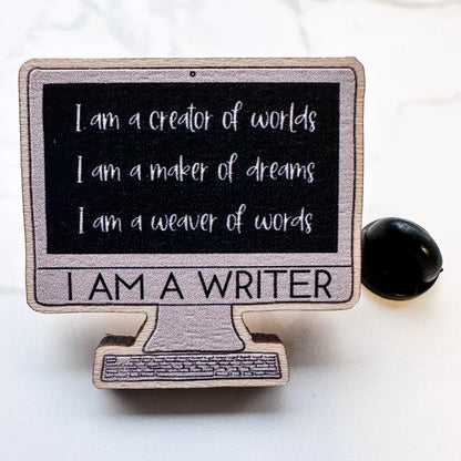 I AM A WRITER Wooden Pin, Computer Monitor Statement Pin