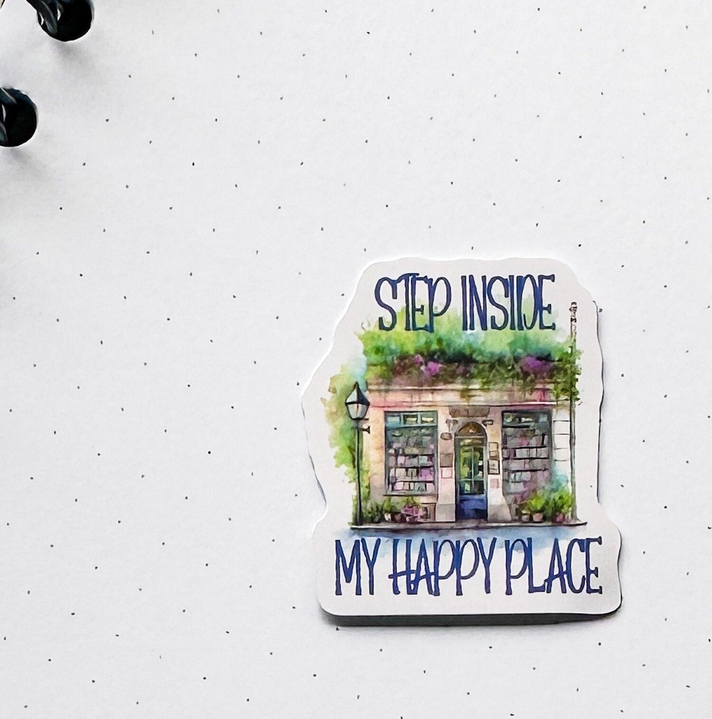 Step Inside My Happy Place Bookshop die cut stickers
