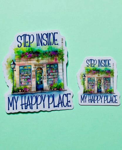 Step Inside My Happy Place Bookshop die cut stickers