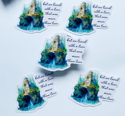 Annabel ‘But we loved with a love’ die cut vinyl sticker