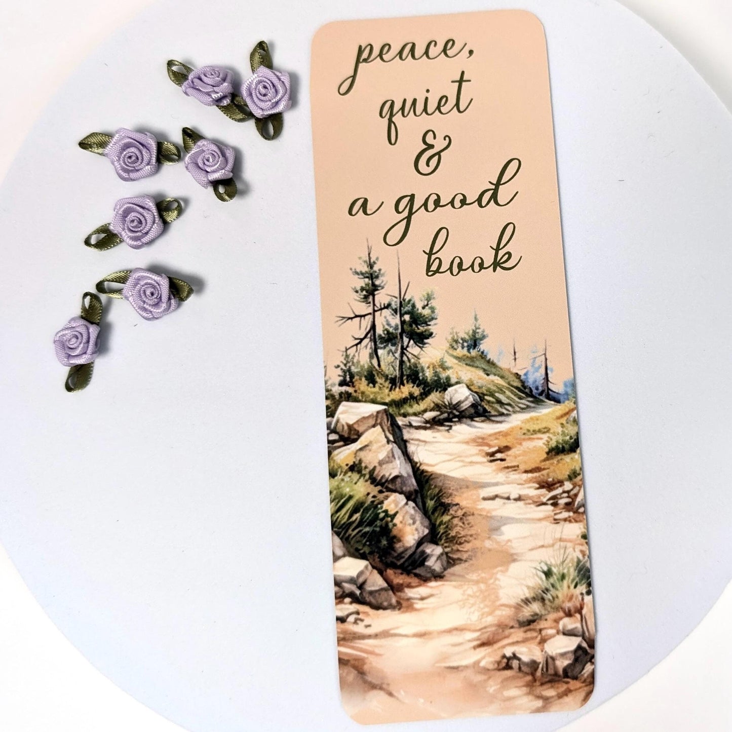 Peace Quiet and a Good Book Bookmark, page marker