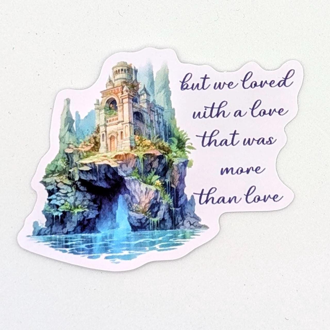 Annabel ‘But we loved with a love’ die cut vinyl sticker