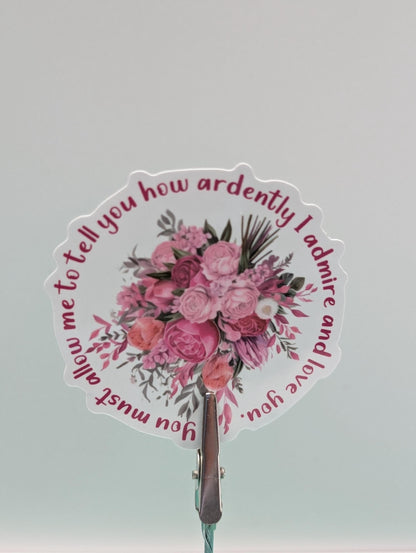 Elizabeth ‘you must allow me to tell you how ardently I admire and love you’ die cut vinyl sticker