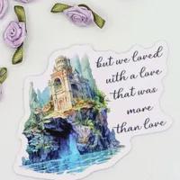 Annabel ‘But we loved with a love’ die cut vinyl sticker __etsy:8038370987